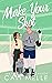 Make Your Shot (Aston Archers Hockey #5)