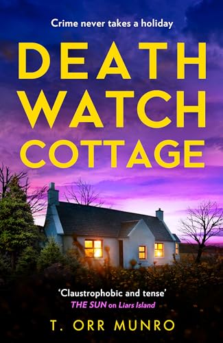 Death Watch Cottage: an unputdownable new psychological suspense crime thriller for 2026 (Kindle Edition)