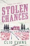 Stolen Chances: A...