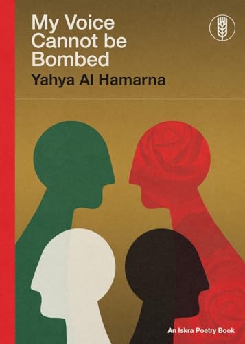 My Voice Cannot Be Bombed (Paperback)
