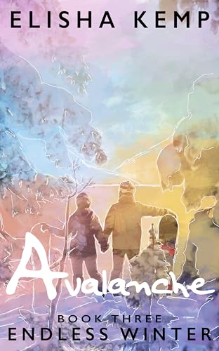 Avalanche (Endless Winter Book 3)