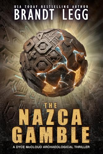 The Nazca Gamble: A page-turning archaeological thriller (Kindle Edition)