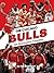 Chicago Bulls: An Illustrat...