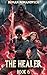 The Healer: Book 6