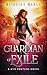 Guardian of Exile by Michelle Manus