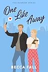 One Like Away (The Burrow, #1) Book cover for One Like Away (The Burrow, #1)