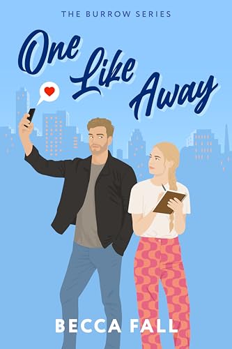 One Like Away (The Burrow, #1)