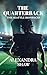 The Quarterback  by Alexandra   Shaw