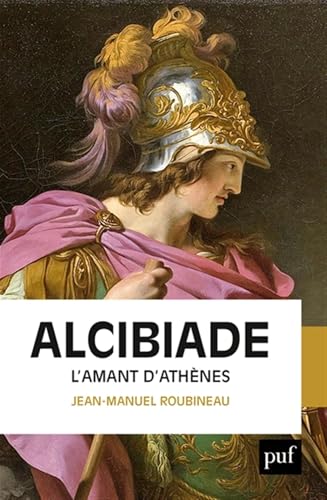 Alcibiade: L'amant d'Athènes (Paperback)