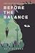 Before the Balance: Book 2 of The Hallowed Star Series