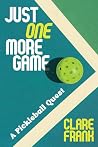 Just One More Gam...