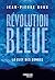 Révolution bleue - La Clef ...