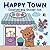 Happy Town Coloring and Sticker Fun (Happy Fox Books) 50+ Sti... by Dani Banani