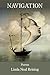 Navigation by Linda Neal Reising