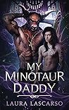 My Minotaur Daddy (Tales of the Arcane)