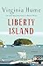 Liberty Island: A Novel