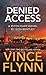 Denied Access: A Mitch Rapp Novel by Don Bentley (Center Point Platinum Mystery (Large Print))