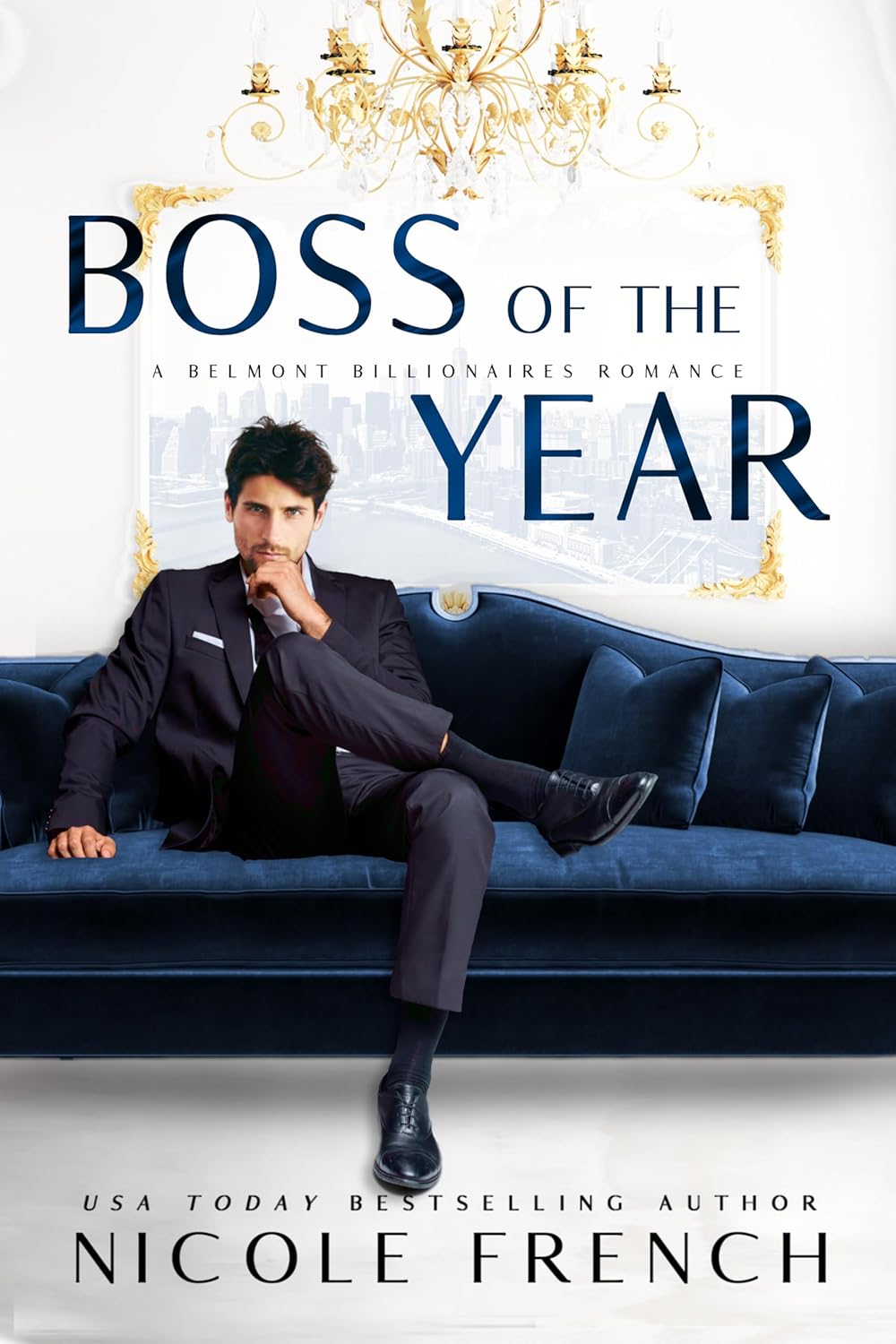 Boss of the Year (Belmont Billionaires #2)
