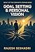 Goal Setting & Personal Vis...