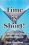 Time is Short!: T...