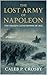 The Lost Army of Napoleon: ...