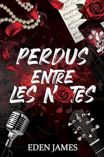 Perdus entre les notes (French Edition)