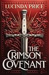 The Crimson Covenant (THE FLAME AND SHADOWS SERIES Book 1) The Crimson Covenant (THE FLAME AND SHADOWS SERIES Book 1)