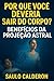 Por que você deveria sair d...