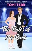 The Rules of the Rink