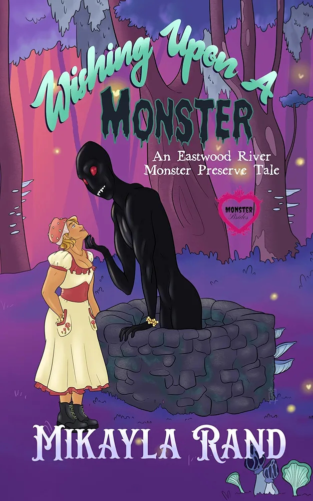 Wishing upon a Monster (Kindle Edition)