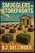 SMUGGLERS TO STOREFRONTS by B.J Dellinger