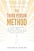 The Third Person Method: A ...