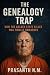 The Genealogy Trap by Prasanth N.M. The Genealogy Trap by Prasanth N.M.