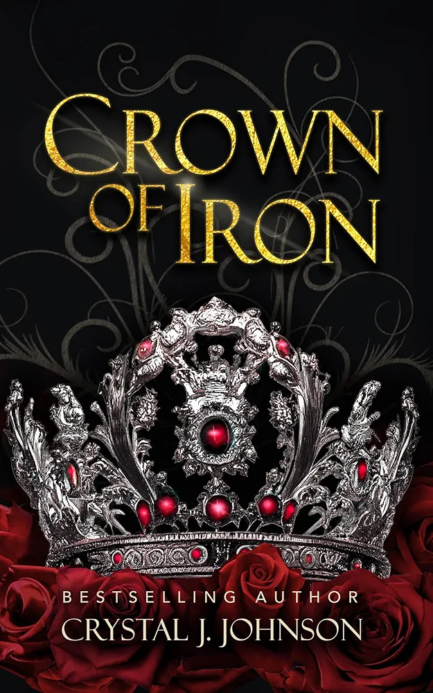 Crown of Iron (the Crown Trilogy #1)