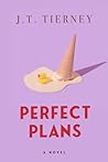 Perfect Plans