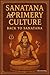 Sanatana a primery culture ...