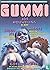Gummi #2 (Gummi, #2)