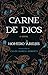 Carne de Dios: A Novel
