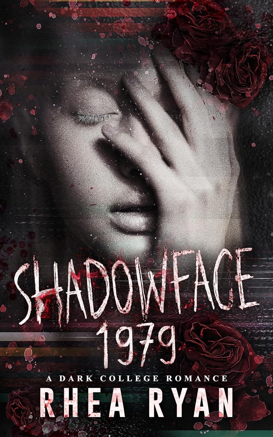 Shadowface 1979 : A Dark College Romance