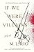 If We Were Villains