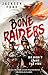 The Bone Raiders (The Rakada, #1)