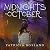 Midnights in October: eerie...