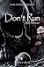Don't Run: little mouse