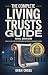 The Complete Living Trusts ...