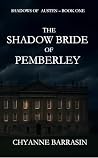 The Shadow Bride ...