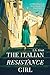 The Italian Resistance Girl...