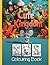 Cute Kingdom: Colouring Book