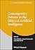 Contemporary Debates in the Ethics of Artificial Intelligence by Sven Nyholm