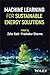 Machine Learning for Sustainable Energy Solutions by Zafar Said