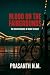 Blood on the Fairgrounds by Prasanth N.M.